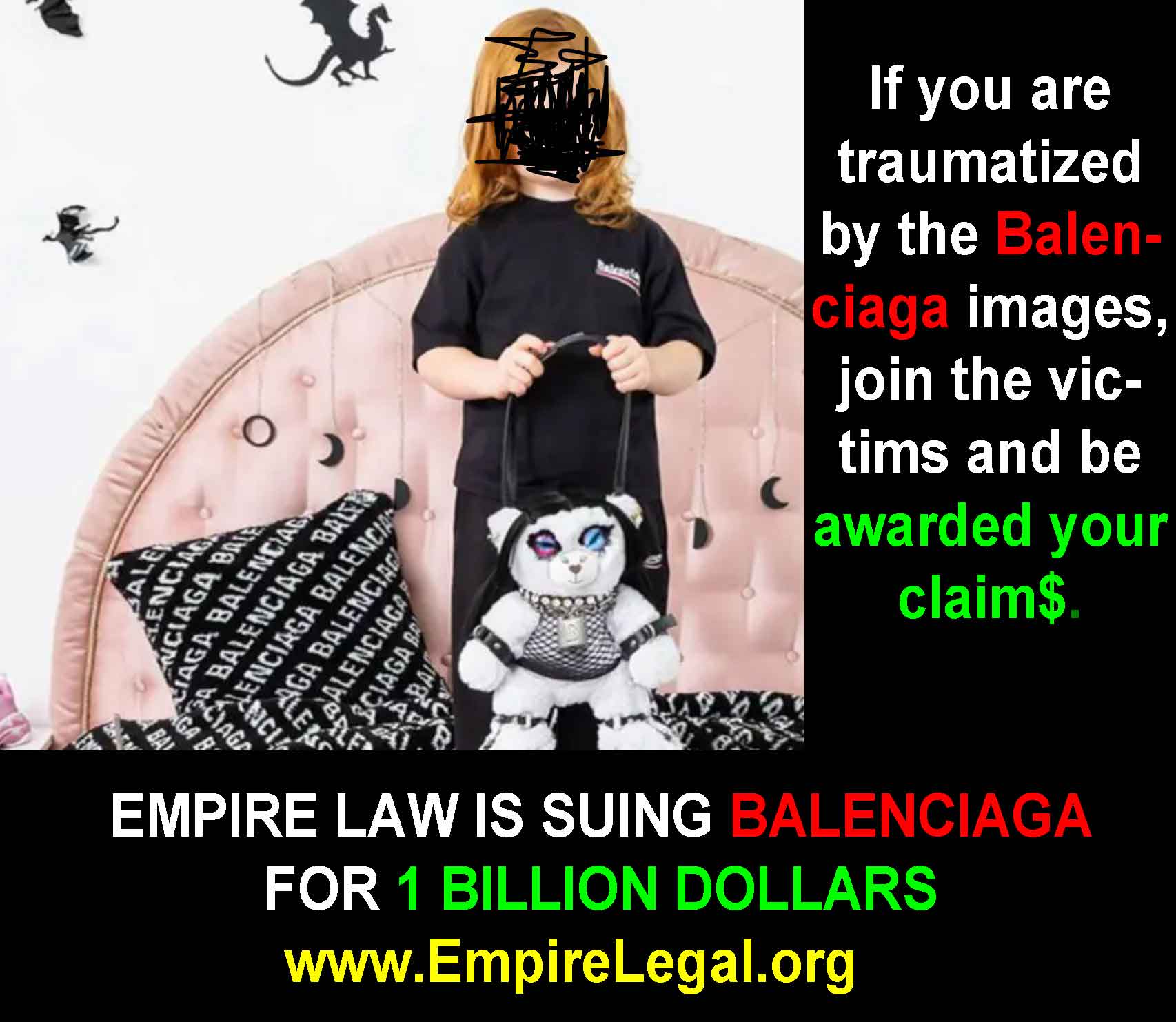 Empire Legal, is suing Balenciaga for their child molestation campaign